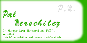 pal merschilcz business card